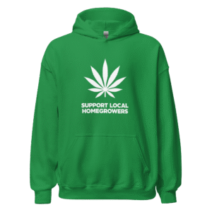 Green hoodie with white “Support Local Home Growers” text by Garden of the North
